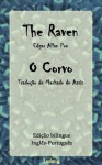 The Raven / O Corvo - Edição bilíngue (Inglês-Português) - Tradução de Machado de Assis (Portuguese Edition) - Machado de Assis, Ludmig, Edgar Allan Poe