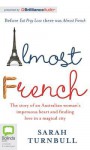 Almost French - Sarah Turnbull, Caroline Lee