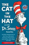 The Cat in the Hat and Other Dr. Seuss Favorites - Dr. Seuss