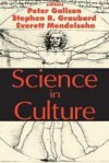 Science in Culture - Peter Galison, Everett Mendelsohn