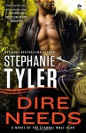 Dire Needs - Stephanie Tyler