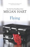 Flying - Megan Hart