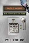 Mole Hunt (The Maximus Black Files, #1) - Paul Collins