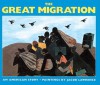 The Great Migration: An American Story - Jacob Lawrence, Walter Dean Myers