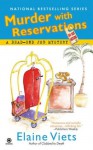 Murder with Reservations (Dead-End Job Mystery, #6) - Elaine Viets