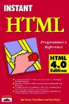 Instant HTML Programmer's Reference, HTML 4.0 Edition - Steve Wright, Chris Ullman, Steven Wright