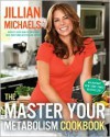 The Master Your Metabolism Cookbook - Jillian Michaels
