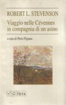 Viaggio nelle Cévennes in compagnia di un asino - Robert Louis Stevenson