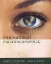 International Macroeconomics - Robert C. Feenstra, Alan M. Taylor