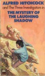 The Mystery of the Laughing Shadow - William Arden