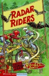 Radar Riders (Ridge Riders (Graphic Novels)) - Robin Lawrie, Chris Lawrie