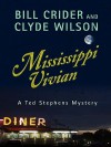 Mississippi Vivian - Bill Crider, Clyde Wilson