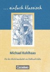 Michael Kohlhaas - Heinrich von Kleist, Diethart Lübke