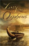 The Last Song of Orpheus - Robert Silverberg