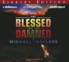 The Blessed and the Damned - Michael Wallace