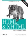 HTML & XHTML: The Definitive Guide: The Definitive Guide - Chuck Musciano, Bill Kennedy