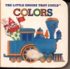 The Little Engine That Could Colors - Watty Piper, Watty Piper