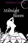 Midnight Bloom - Kristina Canady, Karen Swank