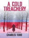 A Cold Treachery - Charles Todd