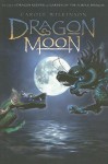 Dragon Moon (Dragon Keeper) - Penny Jordan, Elizabeth Power, Carole Mortimer, Susanne James, Helen Brooks Lee Wilkinson