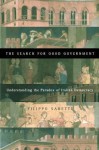 Search for Good Government: Understanding the Paradox of Italian Democracy - Filippo Sabetti