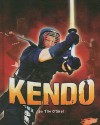 Kendo - Tim O'Shei, Barbara J. Fox, David T. Christman