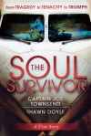 The Soul Survivor - Joe Townsend, Shawn Doyle