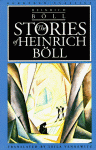 The Stories of Heinrich Böll - Heinrich Böll, Leila Vennewitz