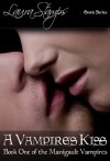 A Vampire's Kiss (The Manigault Vampires, #1) - Laura Stamps