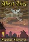 Ghost Cats - Susan Richards Shreve, Stefano Vitale