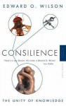 Consilience - Edward O. Wilson