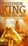 Danse Macabre - Lorris Murail, Stephen King