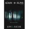 Adam Runs - Jon Le Riche, Leyland Perree