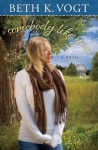 Somebody Like You: A Novel - Beth K. Vogt