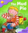 The Mud Pie - Roderick Hunt, Alex Brychta