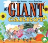 The Giant Carrot - Allan Manham, Penny Dann