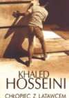 Chłopiec z latawcem - Khaled Hosseini