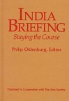 India Briefing: Staying the Course - Philip Oldenburg