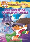 The Secret Of Cacklefur Castle - Geronimo Stilton