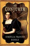 The Conjurer - Cordelia Frances Biddle
