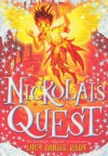 Nickolai's Quest (The Nickolai Series) - Lucy Daniel Raby, Ted Dewan, David Wyatt