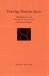 Drawing Theories Apart: The Dispersion of Feynman Diagrams in Postwar Physics - David Kaiser