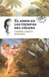 El amor en los tiempos del cólera - Gabriel García Márquez