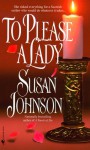 To Please a Lady - Susan Johnson