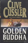 Golden Buddha (Oregon Files, #1) - Clive Cussler, Craig Dirgo