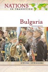 Bulgaria (Nations in Transition) - Steven Otfinoski