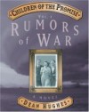 Rumors of War - Dean Hughes