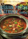 Russian, Polish & German Cooking - Lesley Chamberlain