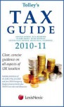 Tolley's Tax Guide 2010 11 - Arnold Homer, Rita Burrows, Andrew Goodall, Francesca Lagerberg