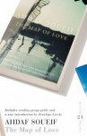 The Map of Love: 21 Great Bloomsbury Reads for the 21st Century (21st Birthday Celebratory Edn) - Ahdaf Soueif